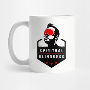 Spiritual Blindness - Stay Woke Gift Mug